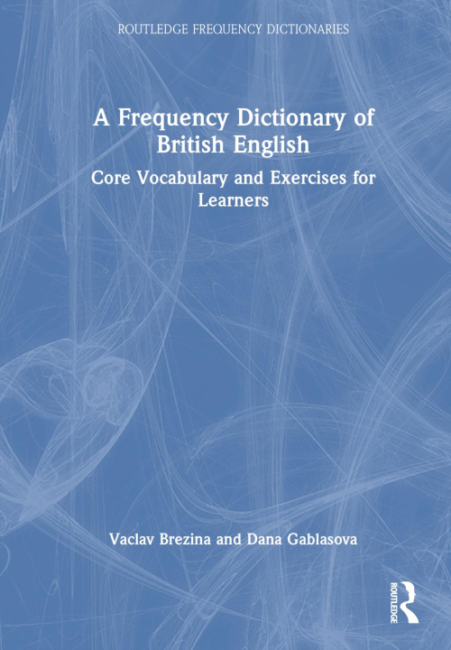 Könyv Frequency Dictionary of British English Vaclav Brezina