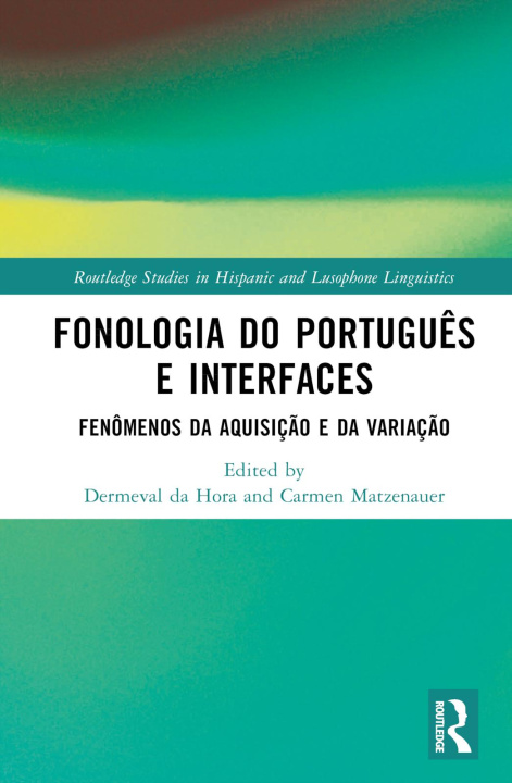 Kniha Fonologia do Portugues e Interfaces 