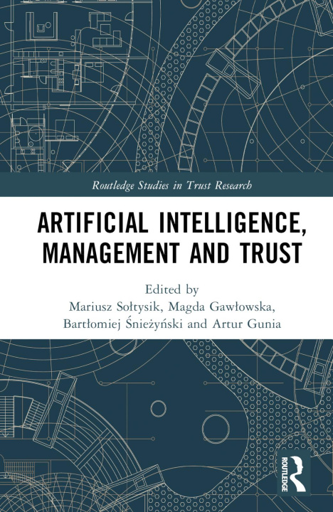 Kniha Artificial Intelligence, Management and Trust 
