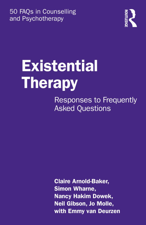 Knjiga Existential Therapy Arnold-Baker