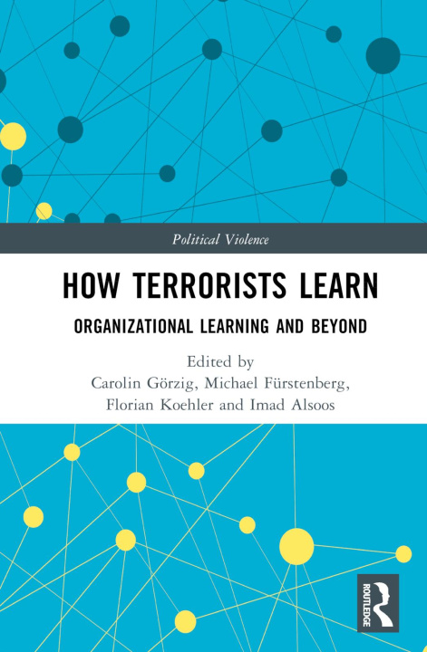 Knjiga How Terrorists Learn Carolin Görzig
