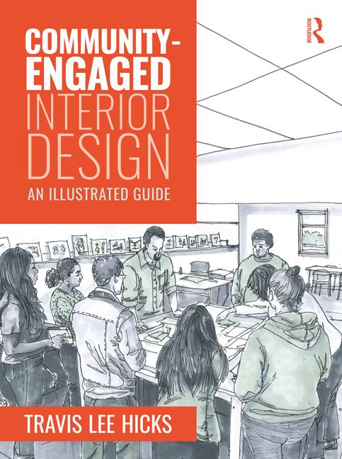 Knjiga Community-Engaged Interior Design Travis Hicks