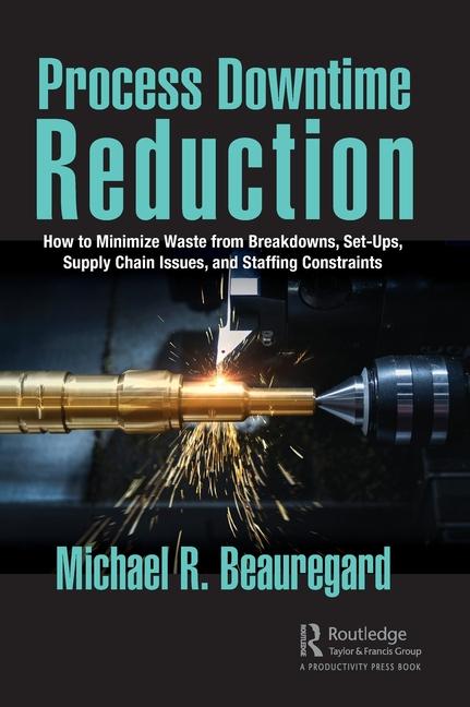 Książka Process Downtime Reduction Michael R. Beauregard