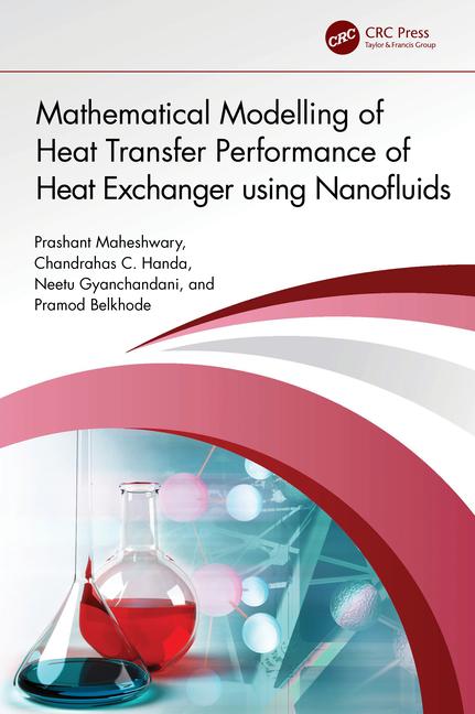 Kniha Mathematical Modelling of Heat Transfer Performance of Heat Exchanger using Nanofluids Prashant Maheshwary