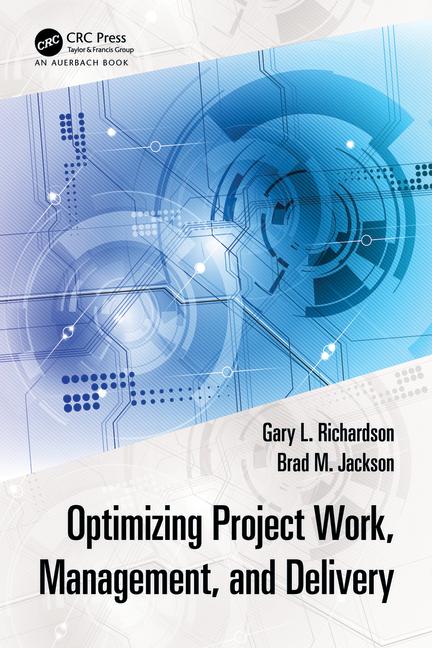 Buch Optimizing Project Work, Management, and Delivery Richardson