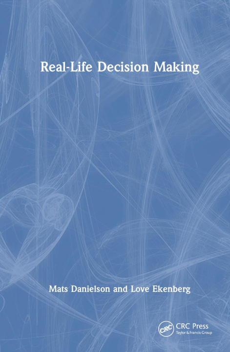 Buch Real-Life Decision Making Mats Danielson