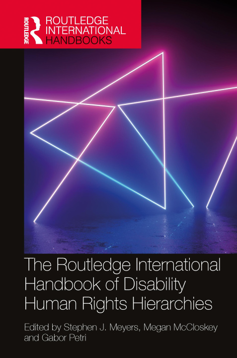 Carte Routledge International Handbook of Disability Human Rights Hierarchies 