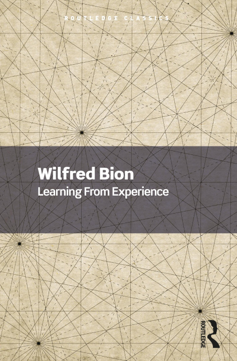 Carte Learning From Experience Wilfred Bion