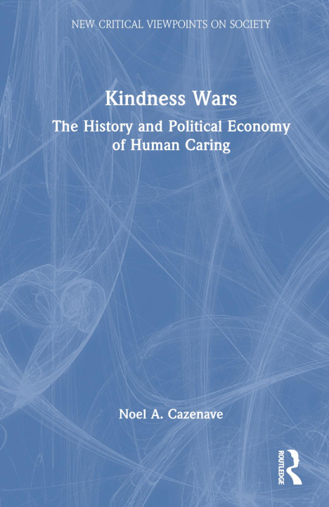 Knjiga Kindness Wars Noel A. Cazenave