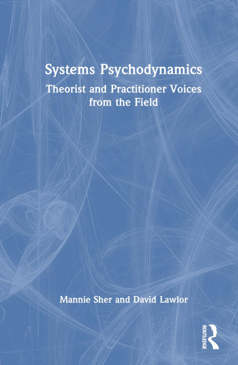 Boek Systems Psychodynamics David Lawlor