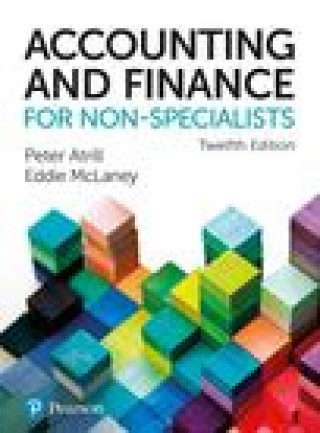 Carte Accounting and Finance for Non-Specialists + MyLab Accounting with Pearson eText Peter Atrill