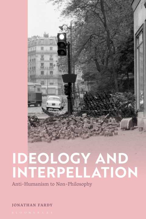 Knjiga Ideology and Interpellation Fardy Jonathan Fardy