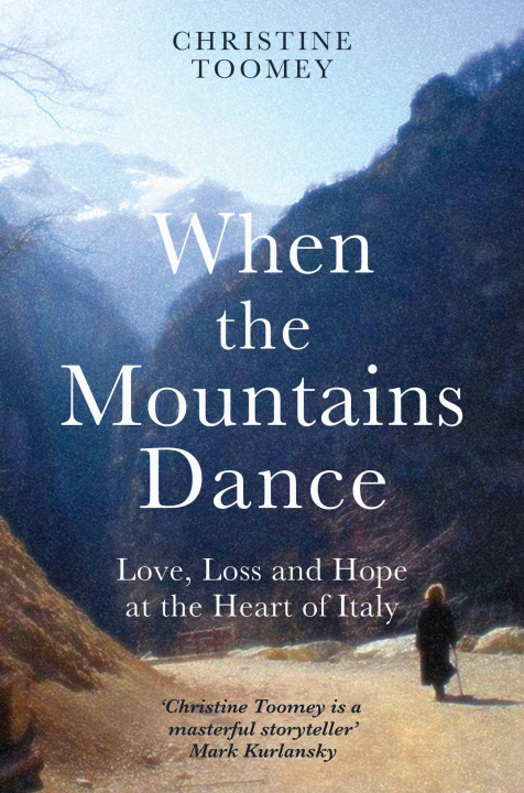 Buch When the Mountains Dance Christine Toomey