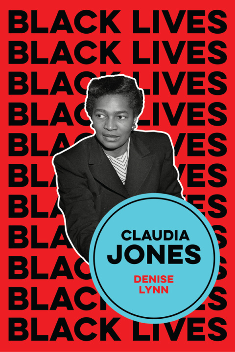 Könyv Claudia Jones Denise Lynn
