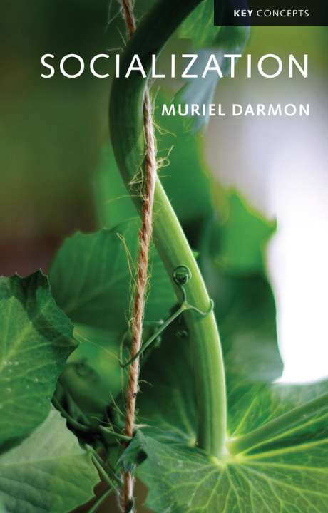 Knjiga Socialization Muriel Darmon