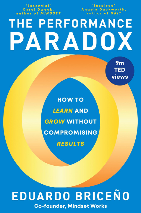 Книга Performance Paradox Eduardo Briceno