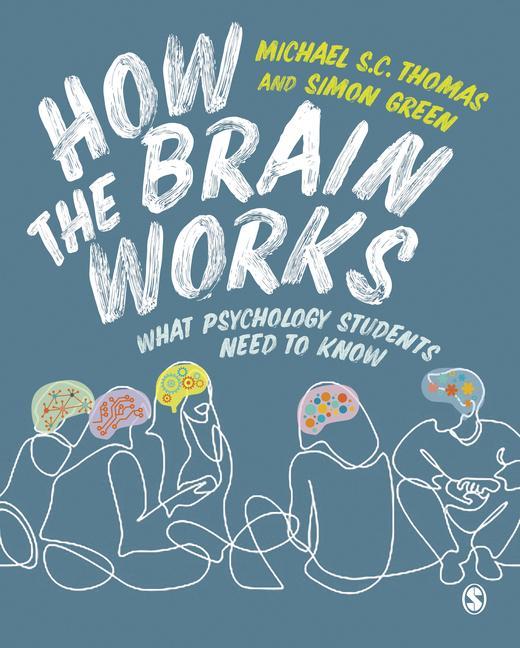 Book How the Brain Works Michael S.C. Thomas