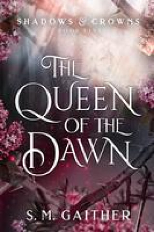 Kniha Queen of the Dawn 
