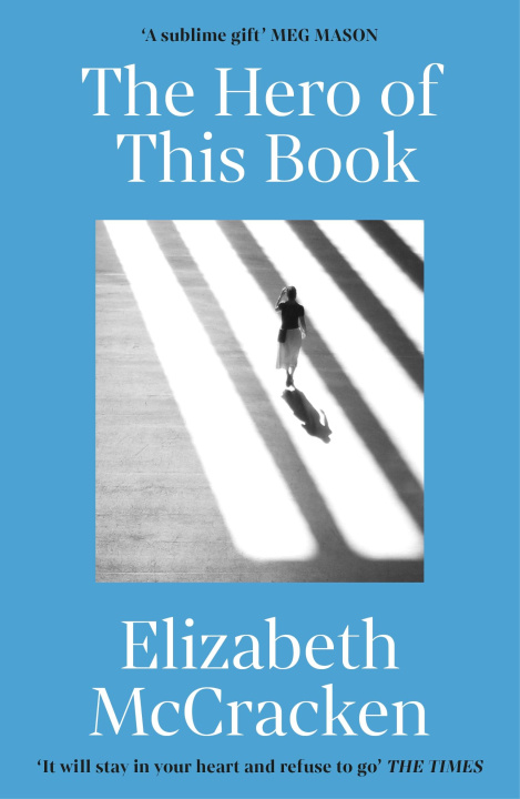 Könyv Hero of this Book Elizabeth McCracken