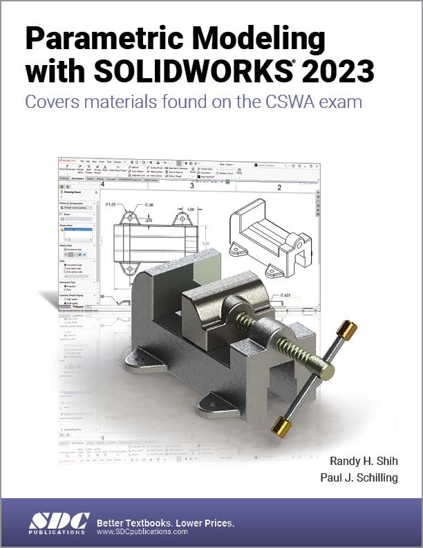 Carte Parametric Modeling with SOLIDWORKS 2023 Paul J. Schilling