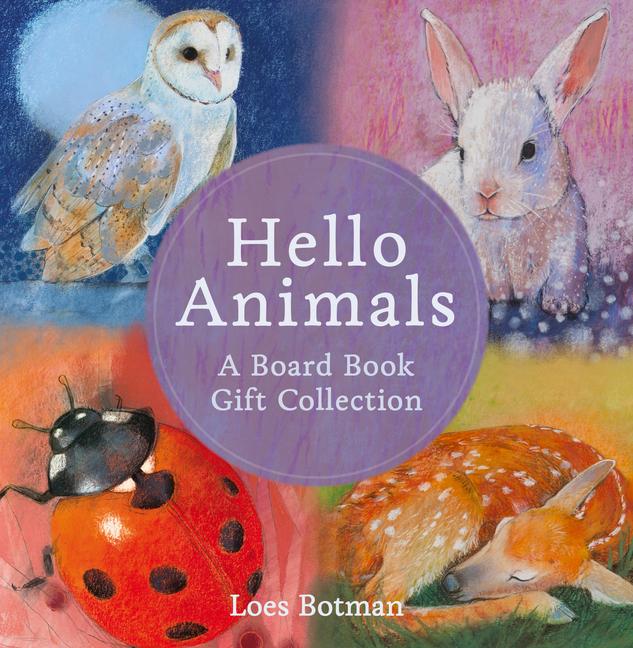 Kniha Hello Animals: A Board Book Gift Collection Loes Botman