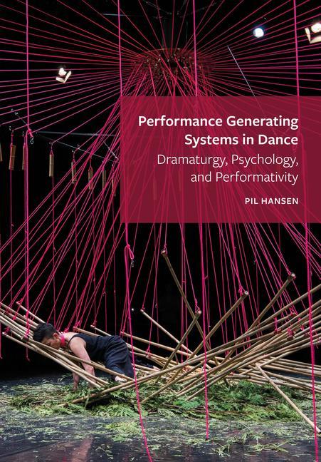 Knjiga Performance Generating Systems in Dance Pil (University of Calgary) Hansen