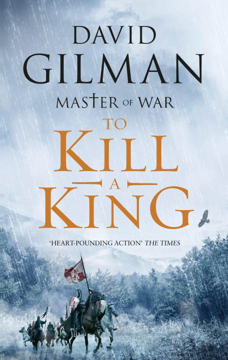 Książka To Kill a King Gilman David Gilman