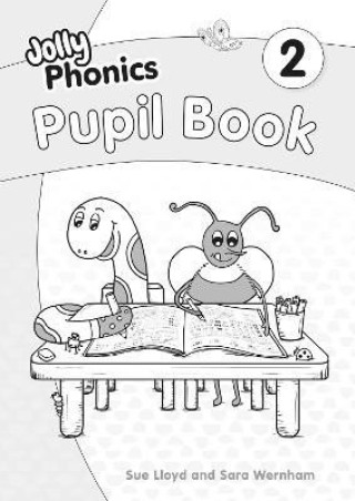 Kniha Jolly Phonics Pupil Book 2 Sara Wernham
