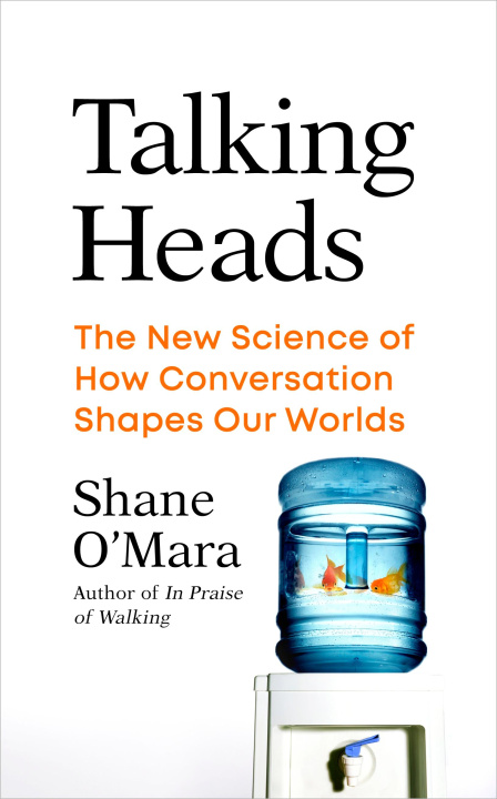 Book Talking Heads Shane O'Mara