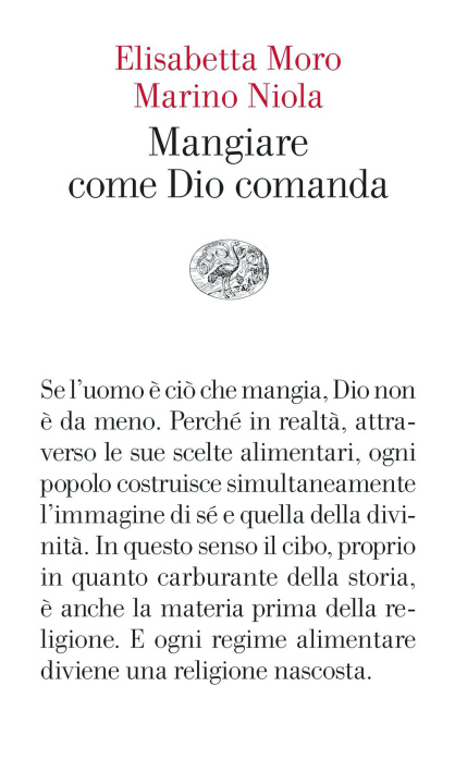 Book Mangiare come Dio comanda Elisabetta Moro