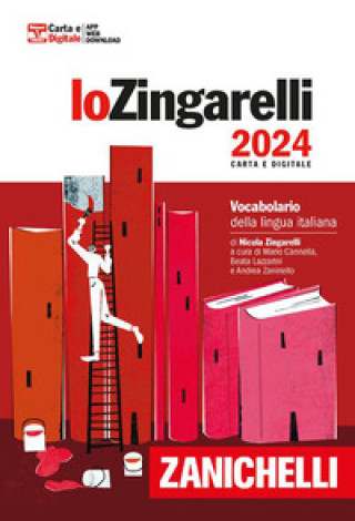 Kniha Zingarelli 2024. Vocabolario della lingua italiana Nicola Zingarelli