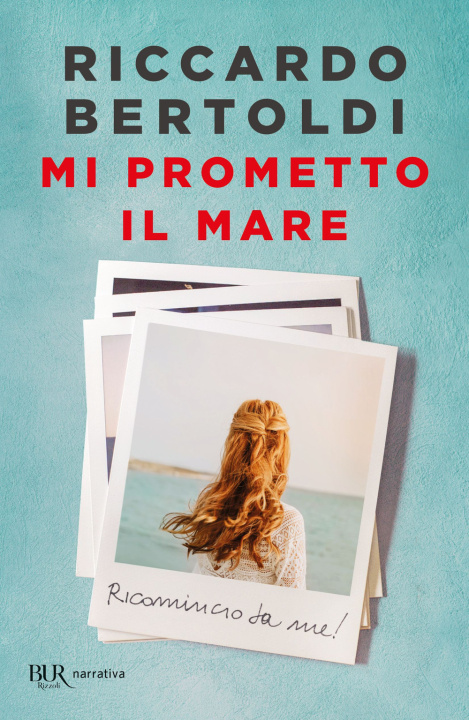 Book Mi prometto il mare Riccardo Bertoldi