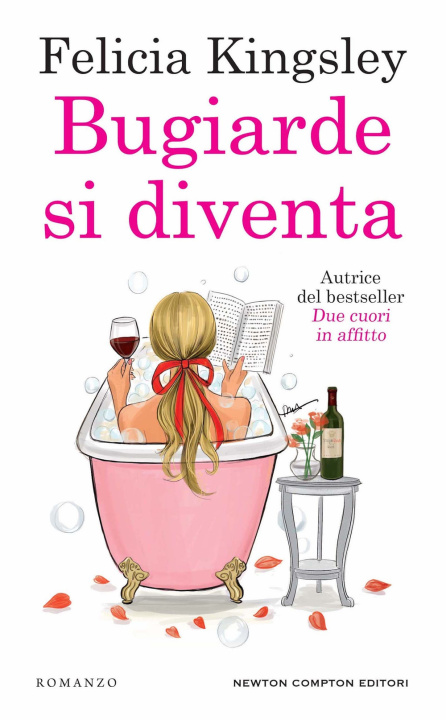 Buch Bugiarde si diventa Felicia Kingsley