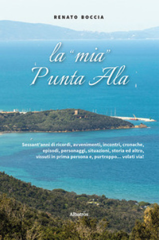 Книга «mia» Punta Ala Renato Boccia