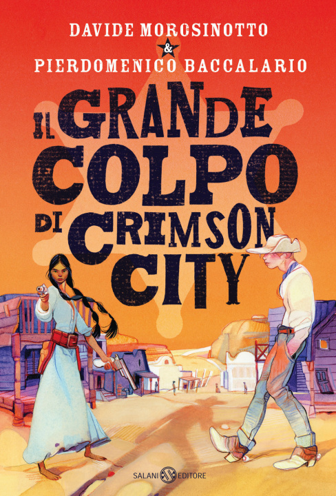 Kniha grande colpo di Crimson City Pierdomenico Baccalario