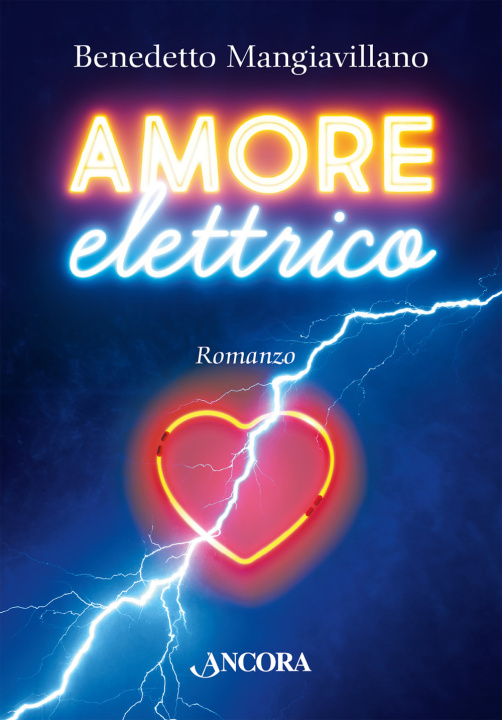 Knjiga Amore elettrico Benedetto Mangiavillano