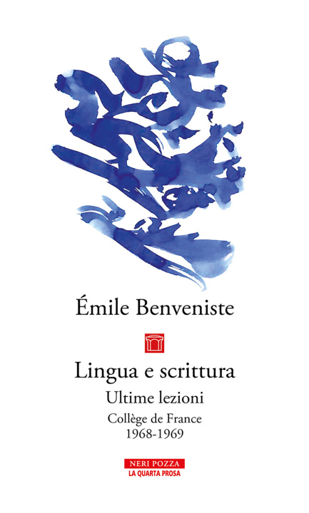 Kniha Lingua e scrittura. Ultime lezioni. Collège de France 1968-1969 Émile Benveniste