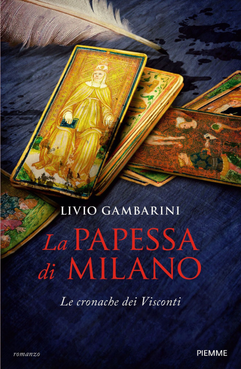 Книга papessa di Milano. Le cronache dei Visconti Livio Gambarini