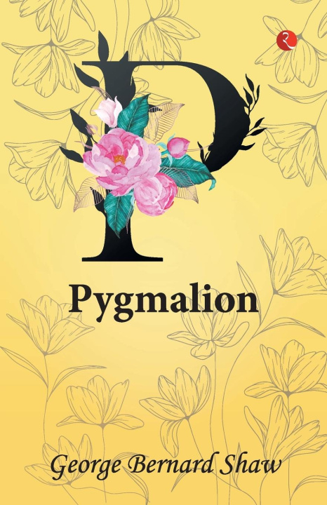 Knjiga Pygmalion George Bernard Shaw