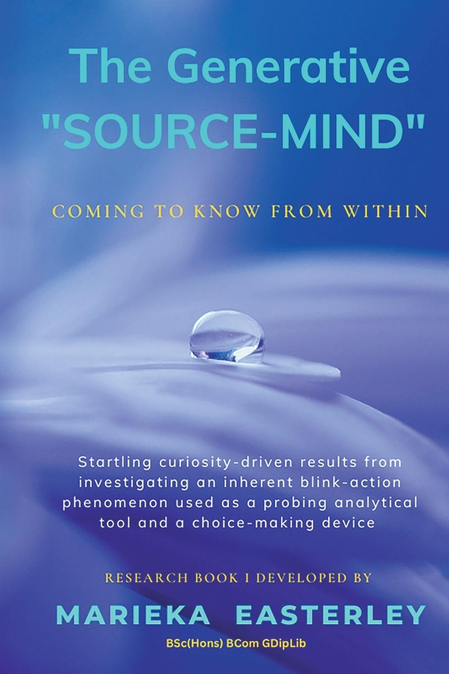 Knjiga The Generative "Source-Mind" Marieka Easterley