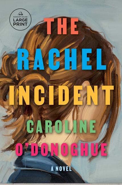 Kniha The Rachel Incident 