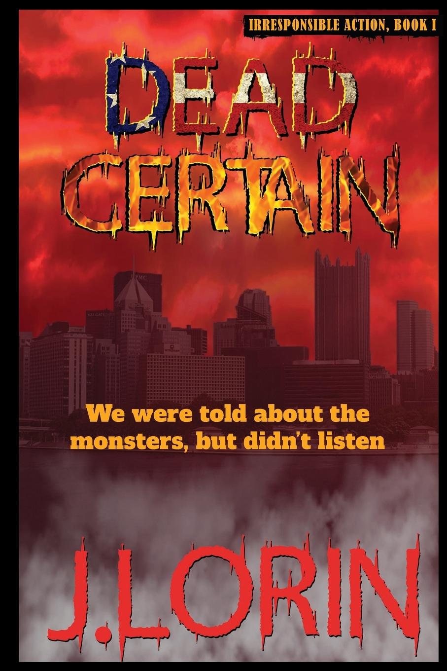 Knjiga Dead Certain J. Lorin