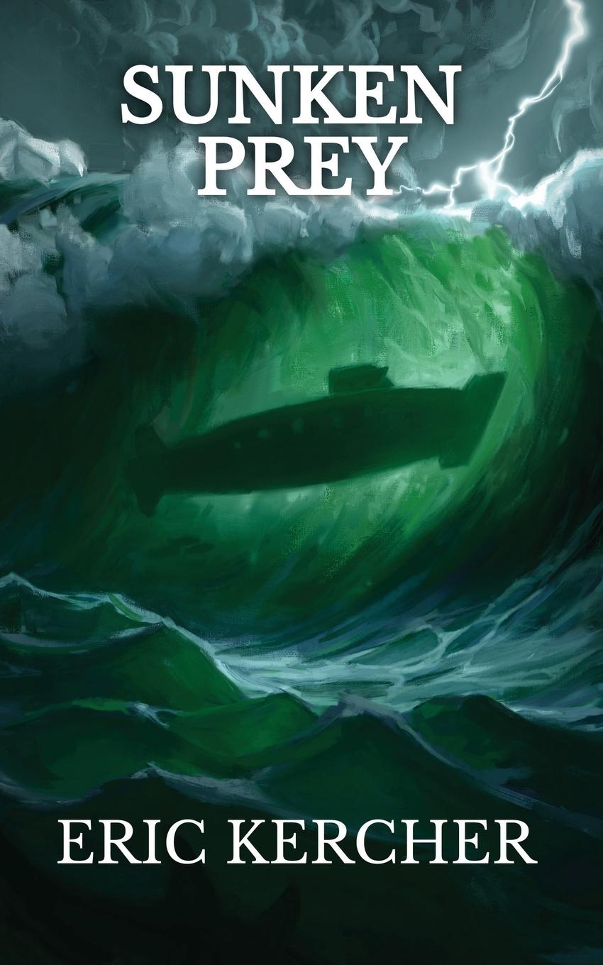 Knjiga Sunken Prey Eric Kercher