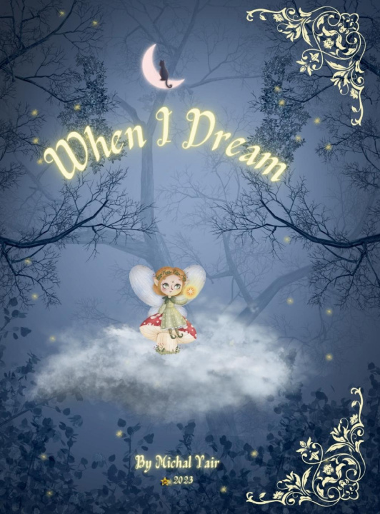 Knjiga When I Dream Michal Yair