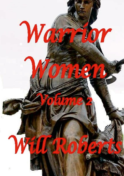 Kniha Warrior Women Volume 2 Will Roberts