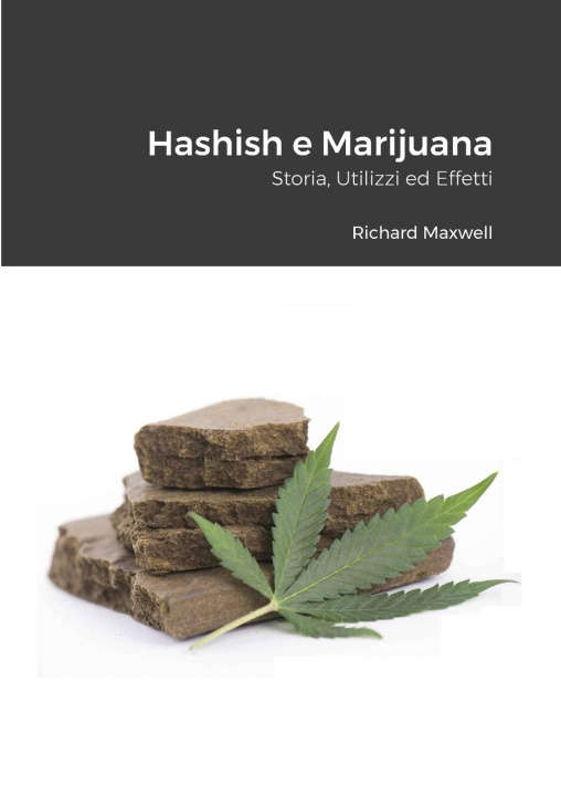 Knjiga Hashish e Marijuana Richard Maxwell
