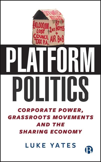 Könyv Platform Politics: Tech Giants, Grassroots Lobbying and the Threat to Democracy 