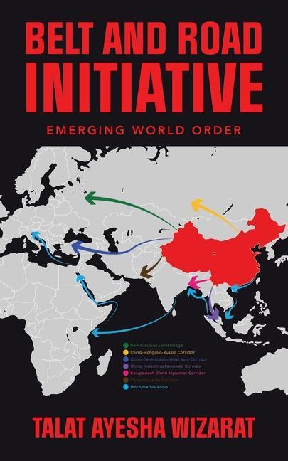 Книга Belt and Road Initiative: Emerging World Order 