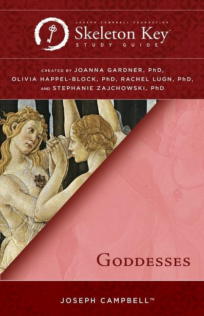 Knjiga Goddesses: A Skeleton Key Study Guide Stephanie Zajchowski