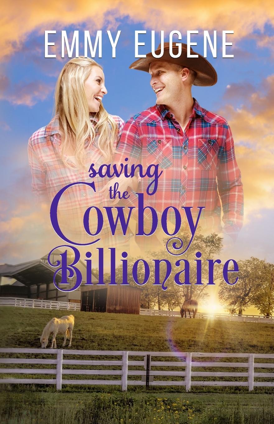 Kniha Saving the Cowboy Billionaire Emmy Eugene
